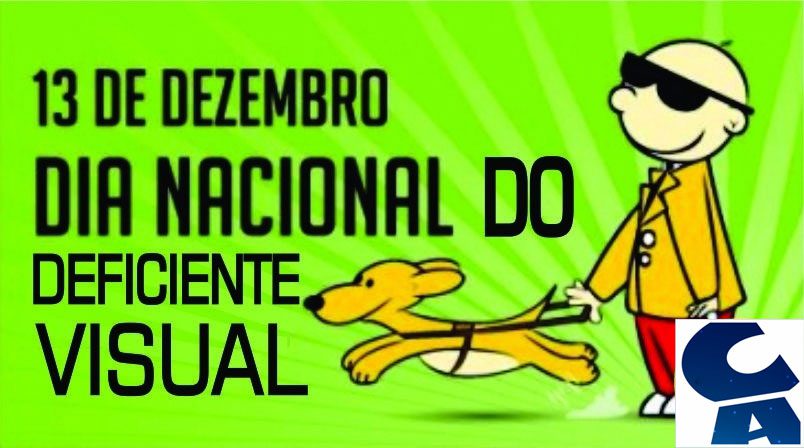 DIa Nacional da Pessoa com Deficiência Visual