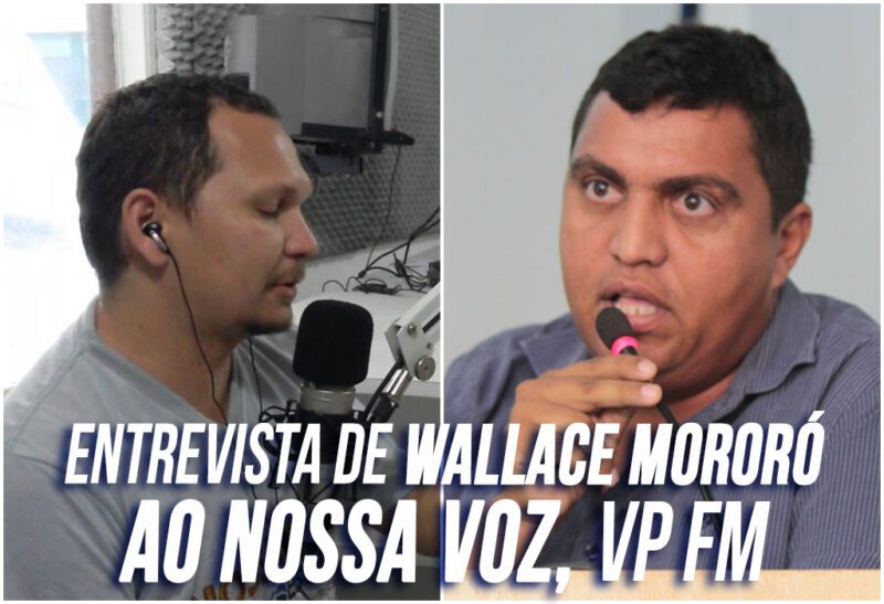 Wallace Mororó na VP FM