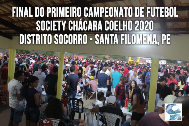 FINAL DO PRIMEIRO CAMPEONATO DE FUTEBOL SOCIETY CHÁCARA COELHO