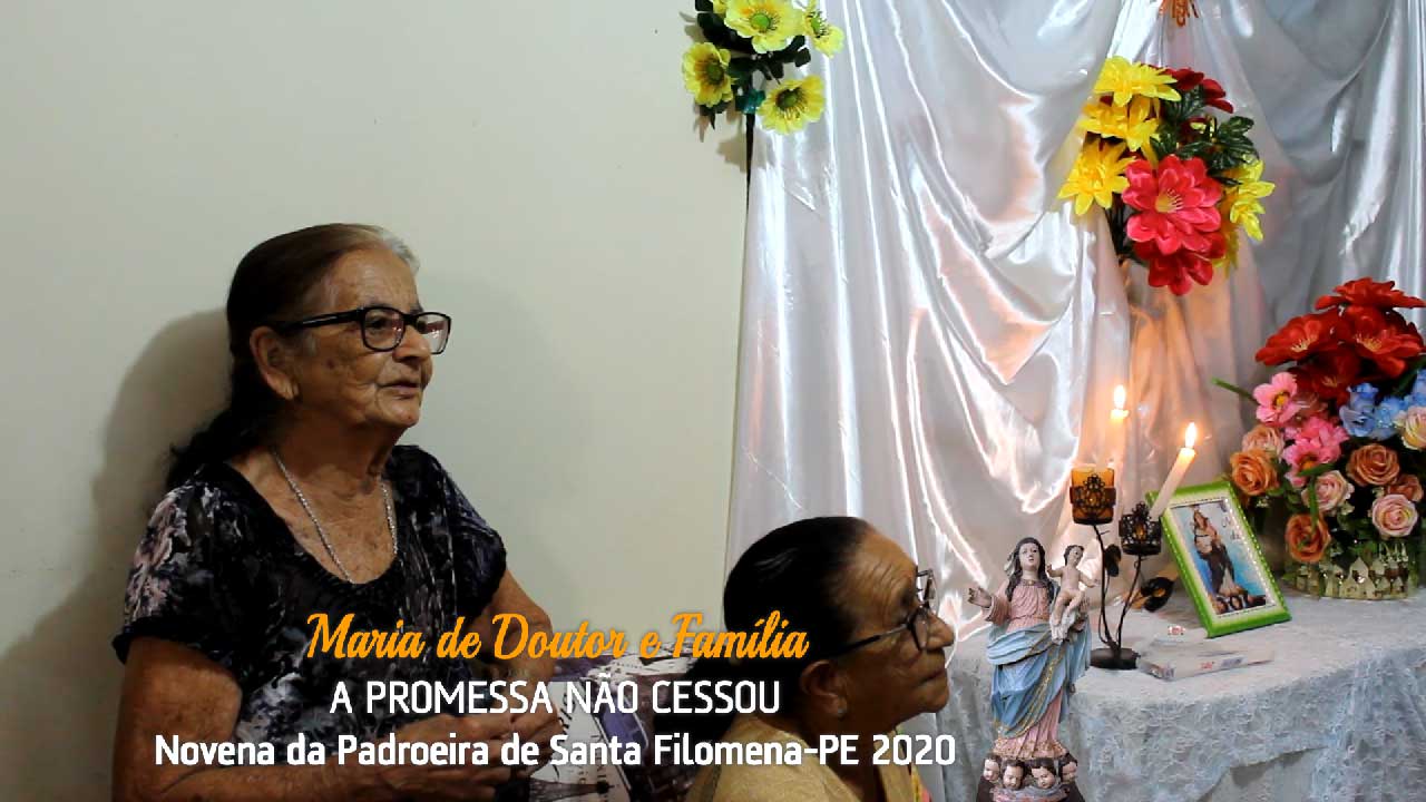 Maria de Doutor e Família celebram em casa novena da Padroeira de Santa Filomena-PE