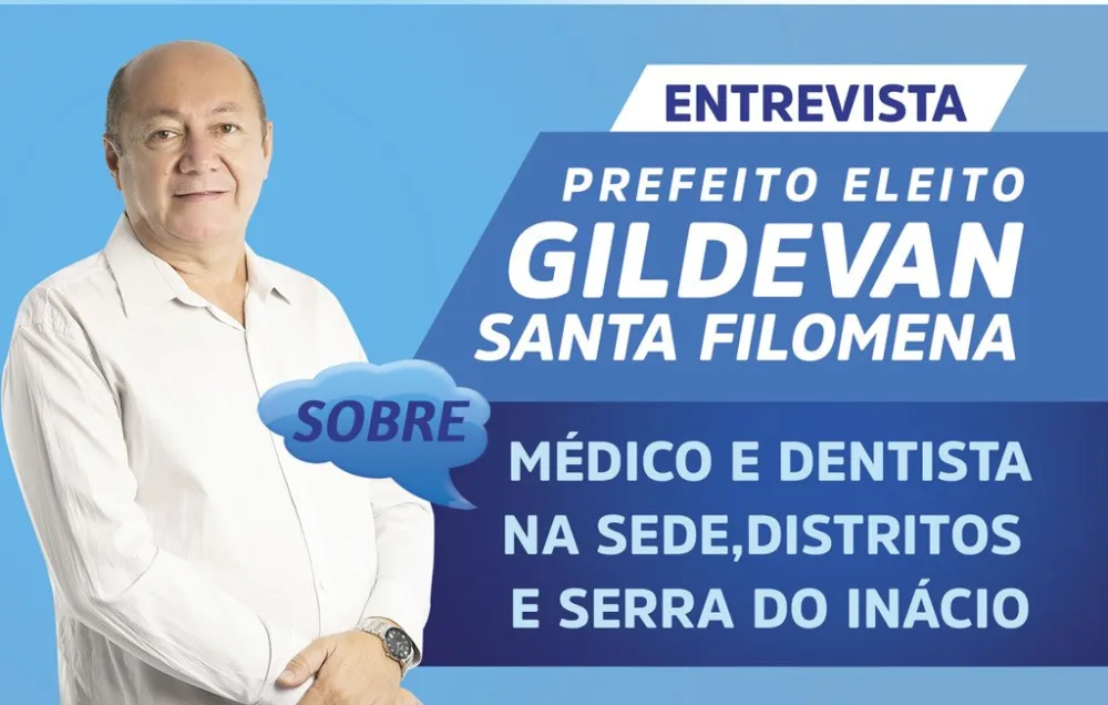 Prefeito eleito garante médico e dentista em todas as UBS's do município de Santa Filomena