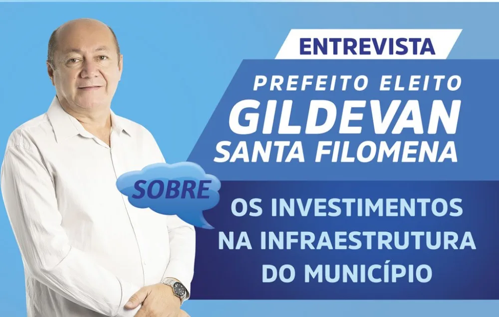 Gildevan afirma que durante 4 anos fora da Prefeitura, "o município parou"