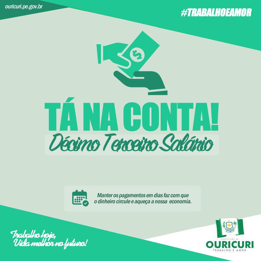 Prefeitura de Ouricuri credita em conta 13º salário dos servidores municipais