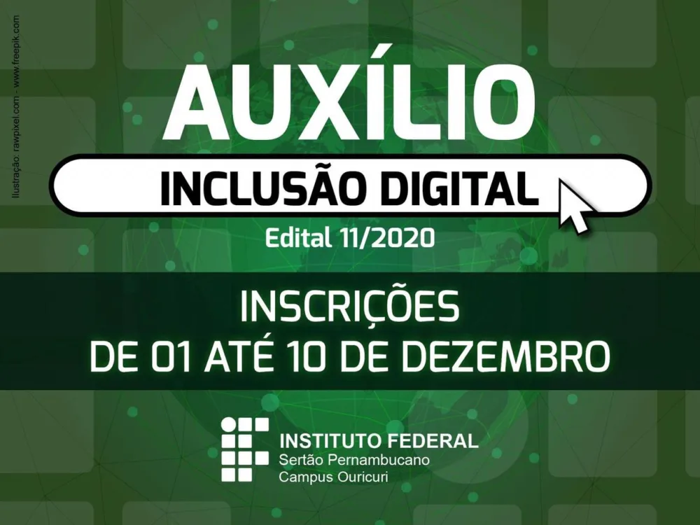 Campus Ouricuri divulga novo edital de inscrições do Auxílio Digital I