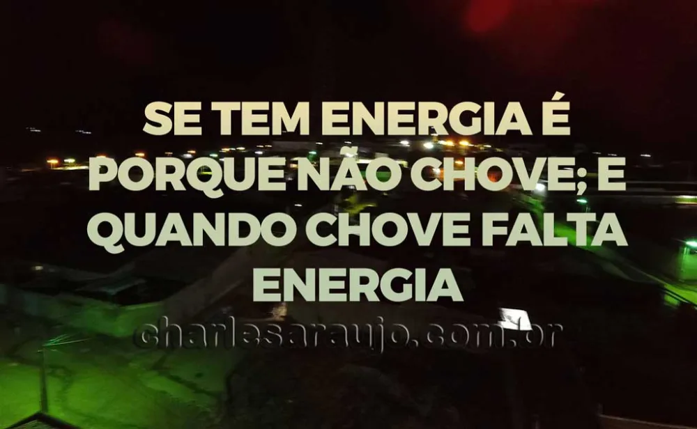 Santa Filomena: Energia ou chuva