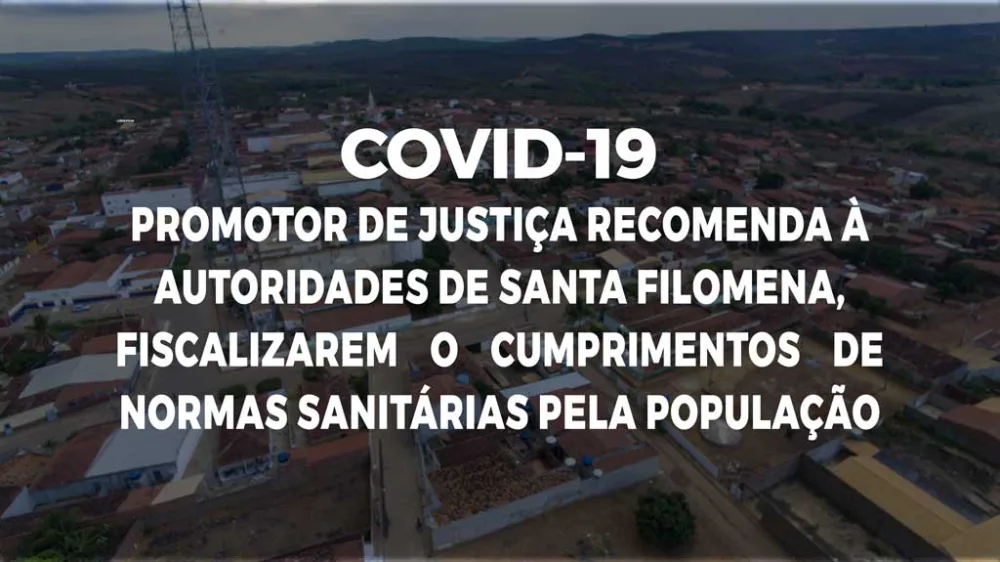 MPPE recomenda à autoridades de Santa Filomena para fiscalizarem o cumprimento de normas sanitárias