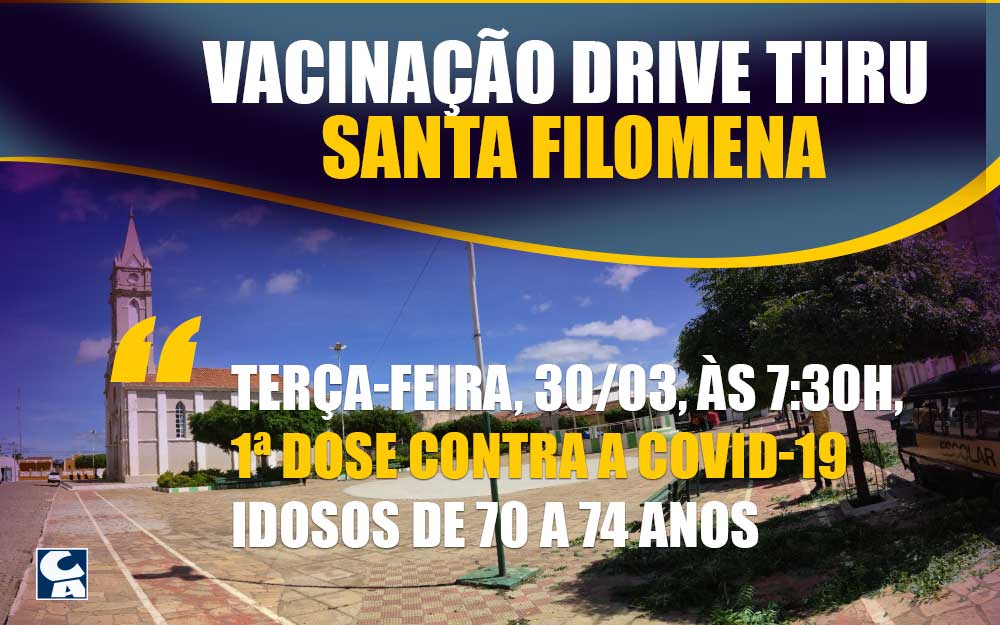 Idosos de 70 a 74 anos serão imunizados com a 1ª dose contra a Covid em Santa Filomena terça, 30/03