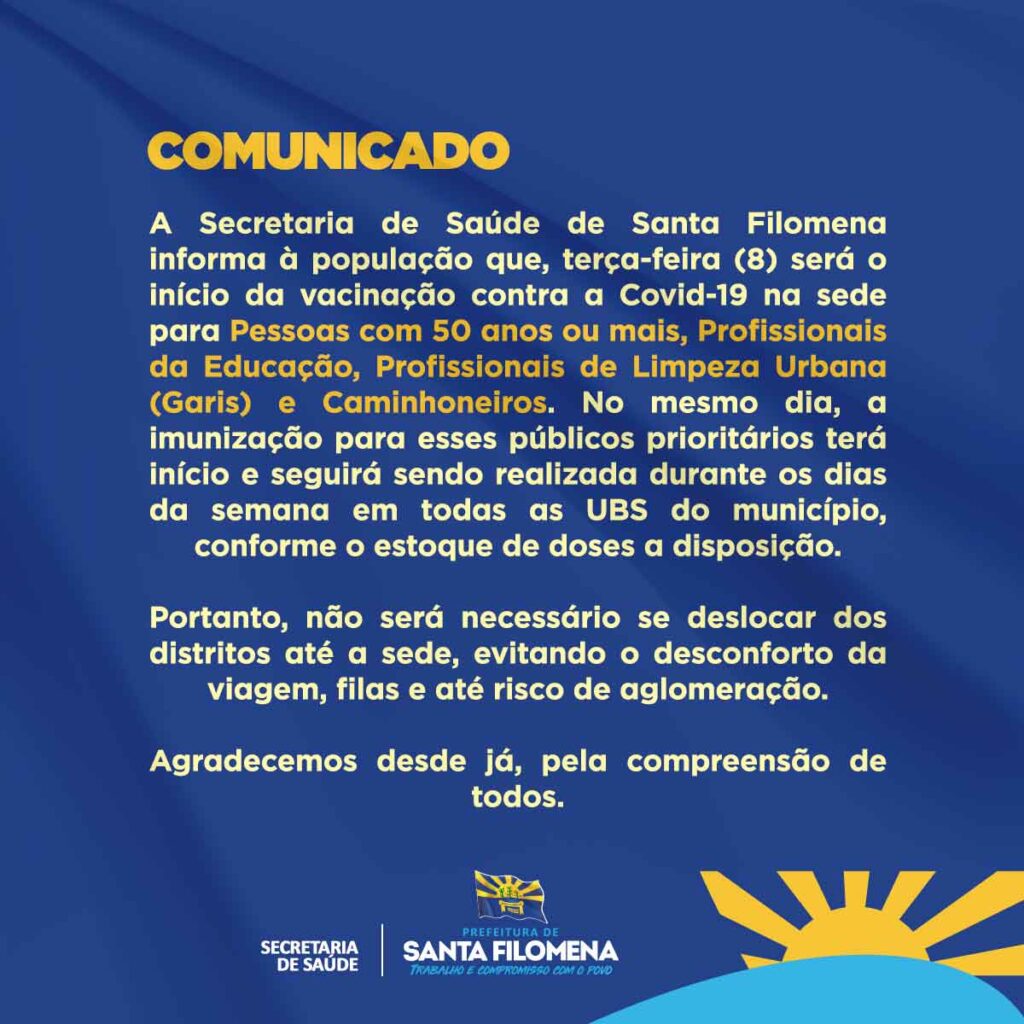 Secretaria de Saúde de Santa Filomena divulga comunicado sobre início de vacinação para novos públicos prioritários 2 Secretaria de Saúde de Santa Filomena divulga comunicado sobre início de vacinação para novos públicos prioritários