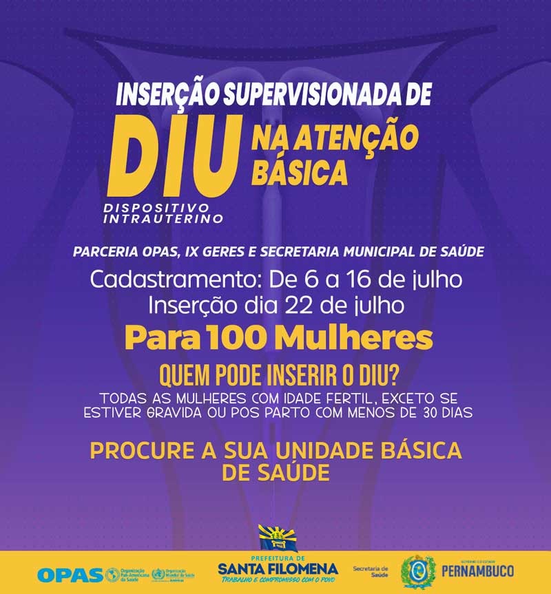 Prefeitura de Santa Filomena realizará Ação Supervisionada de Inserção de DIU (método anticoncepcional para mulheres)
