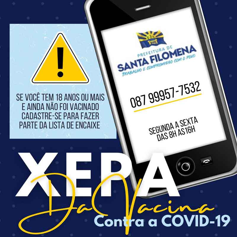 Santa Filomena-PE libera xepa de vacina para maiores de 18 anos; entenda como funciona 2 Xepa Santa Filomena