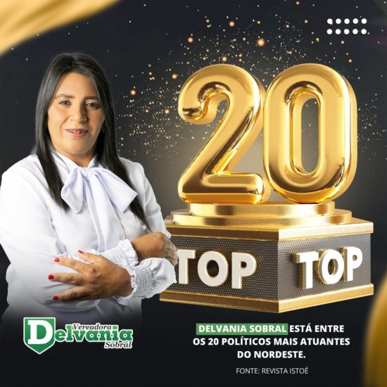 Vereadora Delvânia Sobral de Ouricuri é destaque na revista IstoÉ entre os 20 políticos mais atuantes do Nordeste