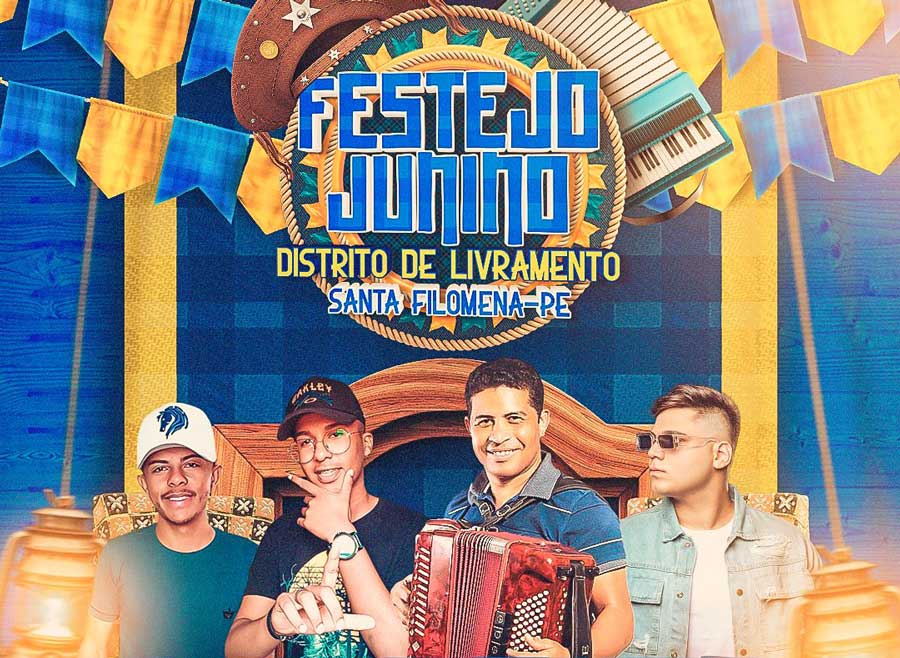 Programação do Festejo Junino do Distrito de Livramento 2022
