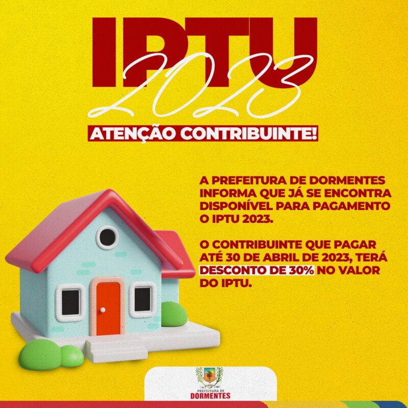 Prefeitura de Dormentes lança campanha do IPTU com 30% de desconto 2 Arte IPTU
