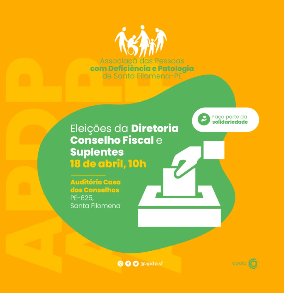 Assoc. das Pessoas com Deficiência e Patologia de Stª Filomena - APDP/SF realizará eleição dos diretores 2 Eleicoes charlesaraujope scaled