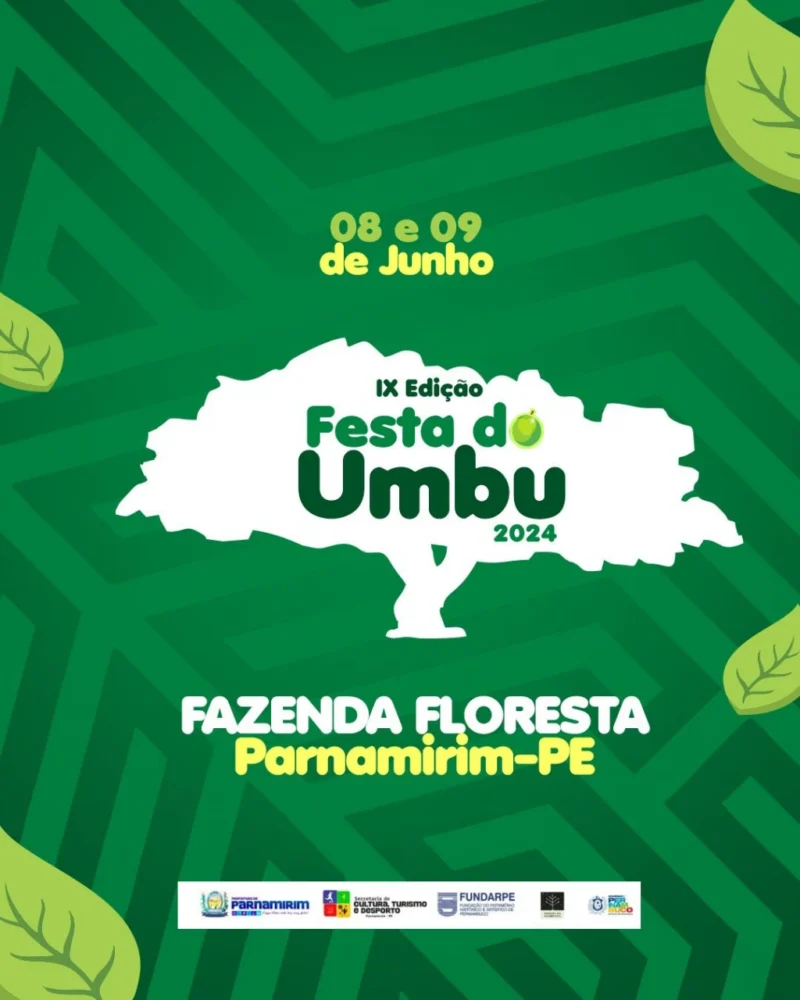 IX edição da Festa do Umbu, 2024 em Parnamirim (PE); data e programação 2 WhatsApp Image 2024 06 03 at 09.05.17 charlesaraujo.com .br scaled