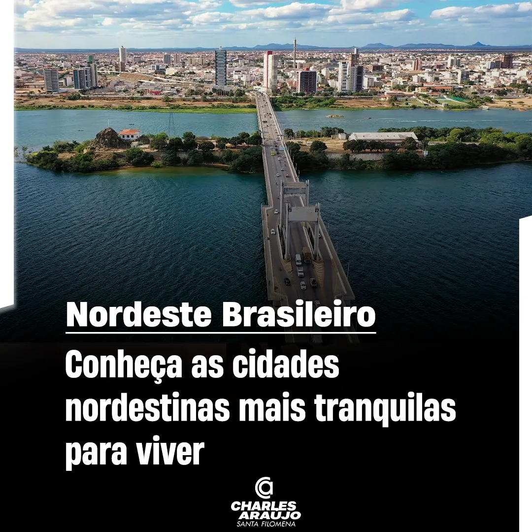 Conheça as cidades nordestinas mais tranquilas para viver