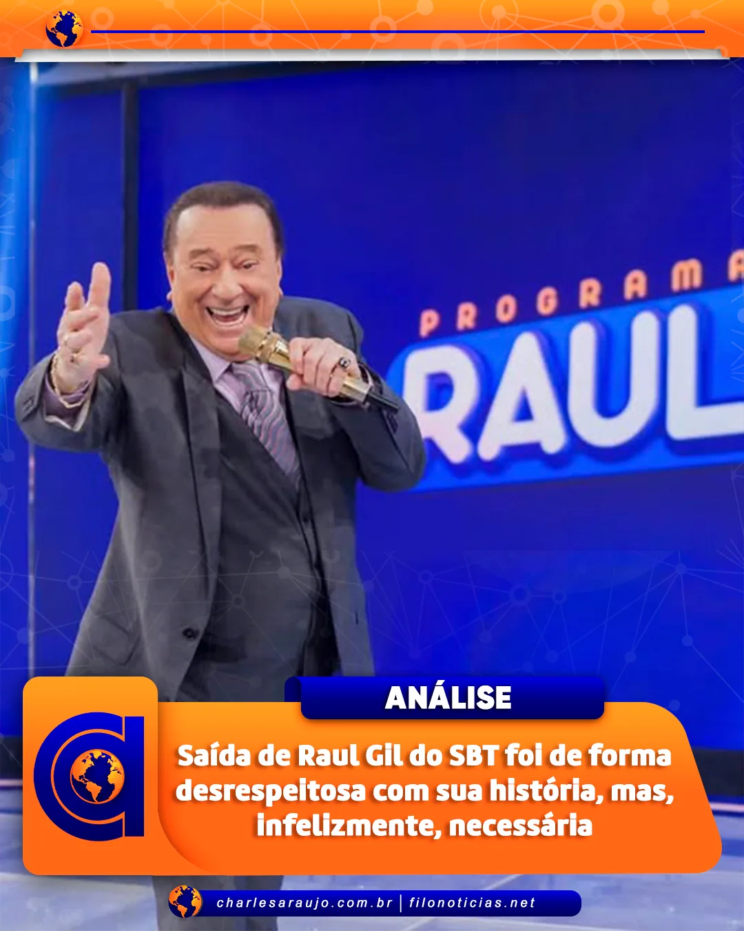 Análise | Saída de Raul Gil do SBT foi de forma desrespeitosa com sua história, mas, infelizmente, necessária