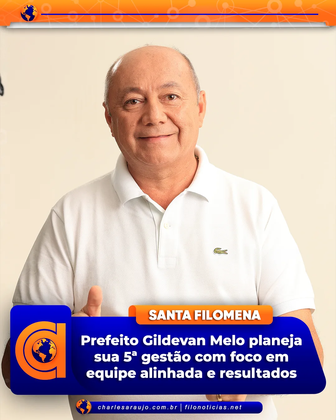 Prefeito Gildevan Melo planeja sua 5ª gestão com foco em equipe alinhada e resultados