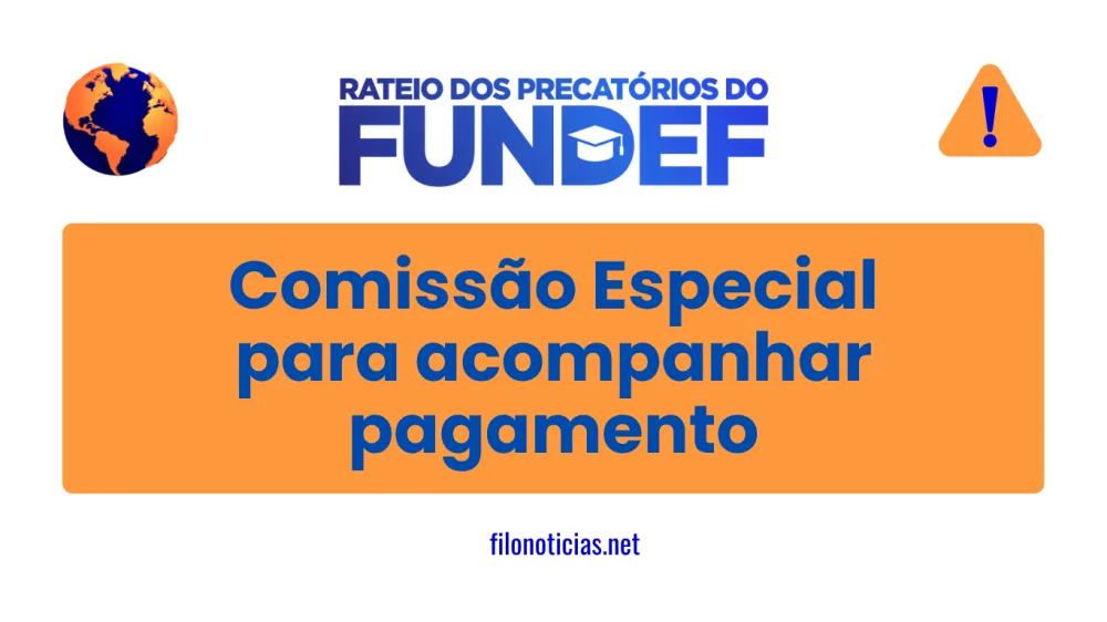Prefeitura de Santa Filomena cria Comissão Especial para acompanhar pagamento do Fundef