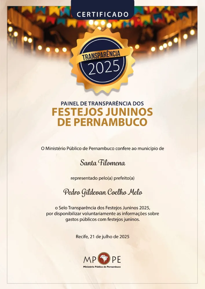 Santa Filomena conquista Selo de Transparência 2025 pelos festejos juninos 2 Santa Filomena conquista Selo de Transparência 2025 pelos festejos juninos